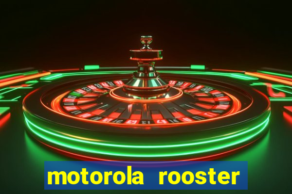 motorola rooster alarm sound download